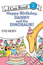 Happy Birthday, Danny and the Dinosaur