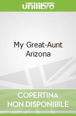 My Great-Aunt Arizona