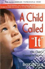 A Child Called "It"