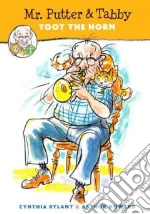 Mr. Putter and Tabby Toot the Horn