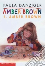 I, Amber Brown