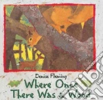 Where Once There Was a Wood
