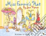 Miss Fannie's Hat