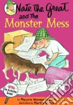 Nate the Great and the Monster Mess