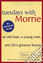 Tuesdays With Morrie