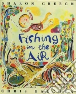 Fishing in the Air