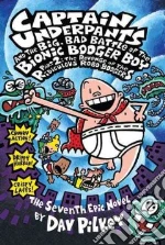 Captain Underpants and the Big, Bad Battle of the Bionic Booger Boy, Part 2