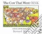 Cow That Went Oink