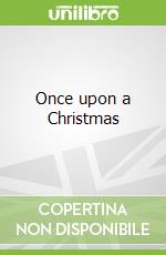 Once upon a Christmas