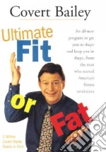 The Ultimate Fit or Fat