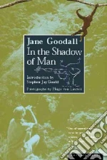 In the Shadow of Man