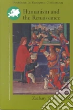 Humanism and the Renaissance