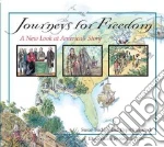Journeys for Freedom