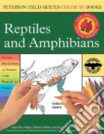 Reptiles and Amphibians