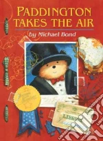 Paddington Takes the Air
