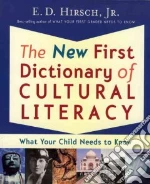 The New First Dictionary of Cultural Literacy