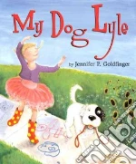 My Dog Lyle