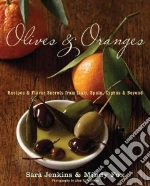 Olives and Oranges