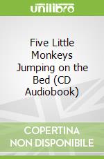 Five Little Monkeys Jumping on the Bed (CD Audiobook)