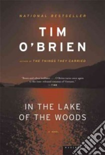 In the Lake of the Woods libro in lingua di O'Brien Tim