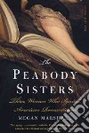 The Peabody Sisters libro str