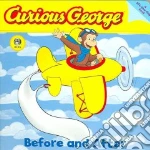 Curious George Before And After
