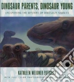 Dinosaur Parents, Dinosaur Young
