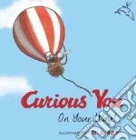 Curious You On Your Way!