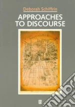 Approaches to Discourse