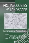 Archaeologies of Landscape libro str