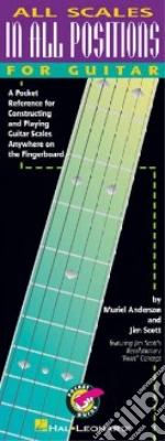 All Scales in All Positions for Guitar