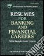 Resumes for Banking and Financial Careers