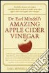 Dr. Earl Mindell's Amazing Apple Cider Vinegar libro str