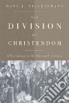 The Division of Christendom libro str