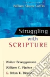 Struggling With Scripture libro str