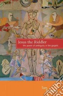 Jesus the Riddler libro in lingua di Thatcher Tom