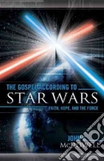 The Gospel According to Star Wars