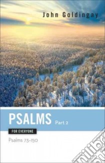 Psalms for Everyone libro in lingua di Goldingay John