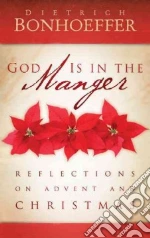 God Is in the Manger
