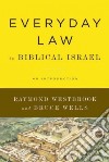 Everyday Law in Biblical Israel libro str