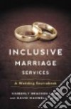 Inclusive Marriage Services libro str