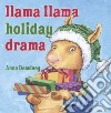 Llama Llama Holiday Drama libro str