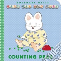 Counting Peas libro in lingua di Wells Rosemary
