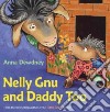 Nelly Gnu and Daddy Too libro str