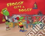 Froggy Gets a Doggy