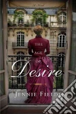 The Age of Desire