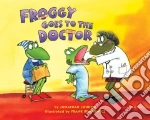 Froggy Goes to the Doctor
