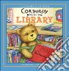 Corduroy Goes To The Library libro str