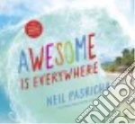 Awesome Is Everywhere