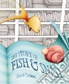 The Story of Fish & Snail libro str